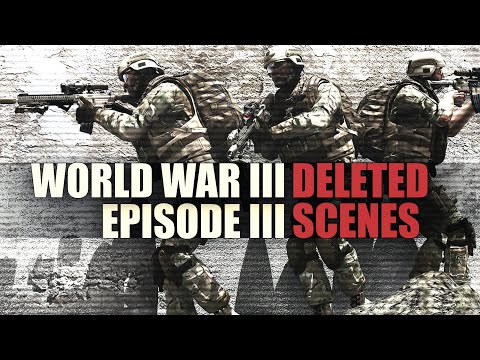 Deleted scenes World War 3 Episode 3 | ARMA III Machinima ...