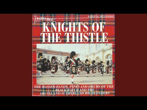 The Knights of the Thistle (Fanfare)