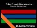 Gabox Prime ft Nate Monoxide - Do you Remember ...