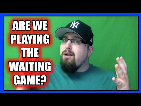 Are we just playing the waiting game or what? (PTD Vlogs Day 634)
