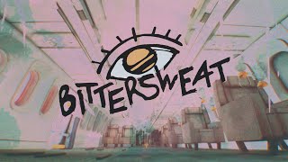 BITTERSWEAT