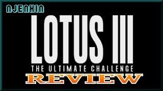 AMIGA : Lotus III - The Ultimate Challenge - Review Commentary & Gameplay !