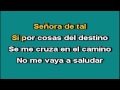 SEÑORA DE TAL VICENTE FERNANDEZ KARAOKE