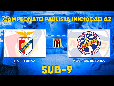 Sport Benfica x MESC / São Bernardo - Sub-9 | Campeonato Paulista Iniciação A2