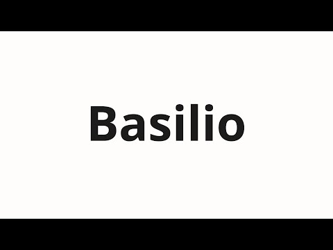How to pronounce Basilio