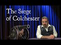 The Siege of Colchester: The Origin of Humpty Dumpty
