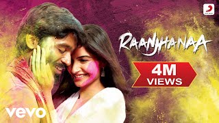 AR Rahman - Raanjhanaa Best VideoSonam KapoorDhanu