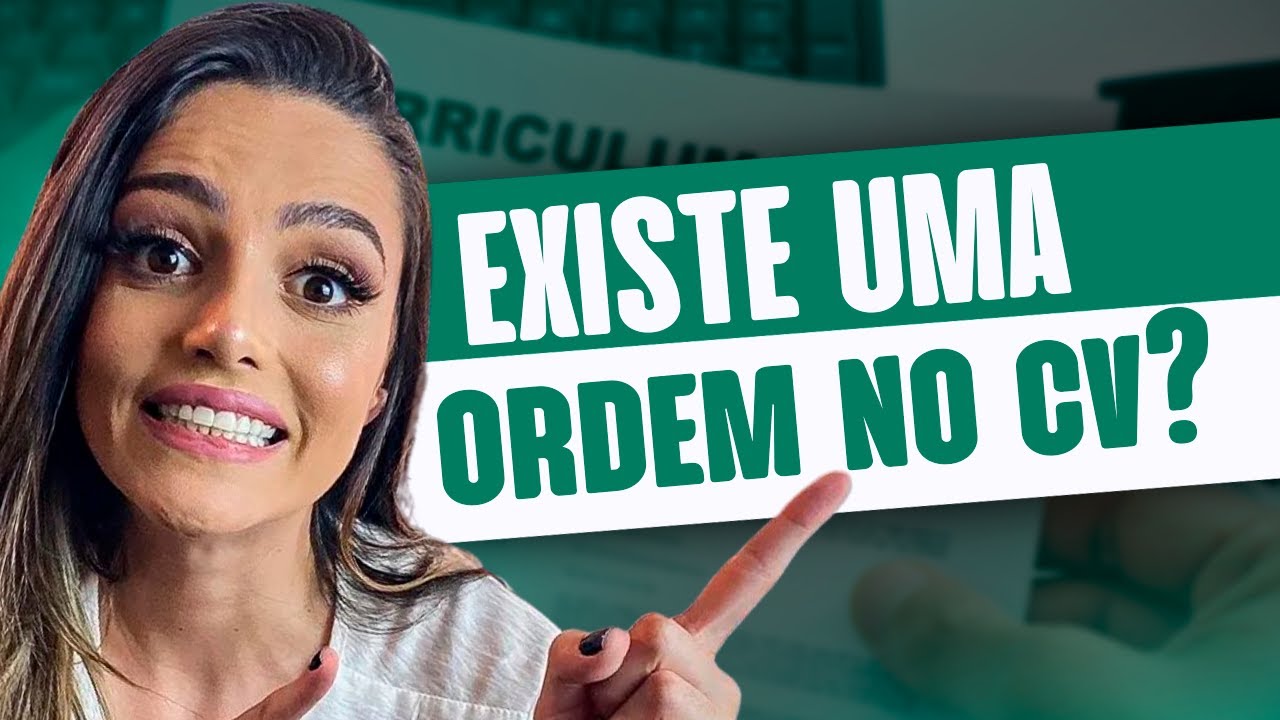 Qual é a ordem das informações no currículo?