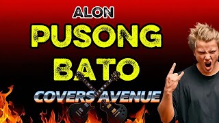 Pusong Bato - (Rock Cover) | Covers Avenue 