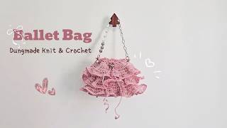 Crochet Ballet Bag | Hướng Dẫn Móc Túi Ba Lê