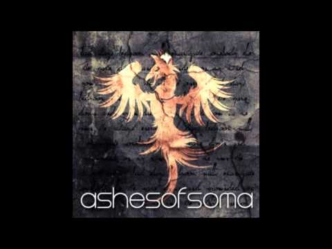 Ashes Of Soma - You vs Me