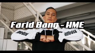 Farid Bang - HME (feat. Musiye, Play69)