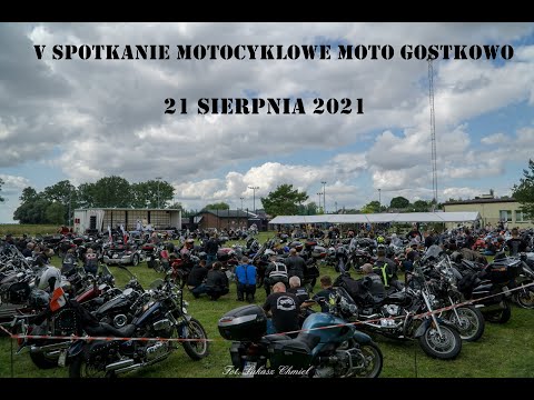 V Spotkanie Motocyklowe Moto Gostkowo(Pełna Relacja)