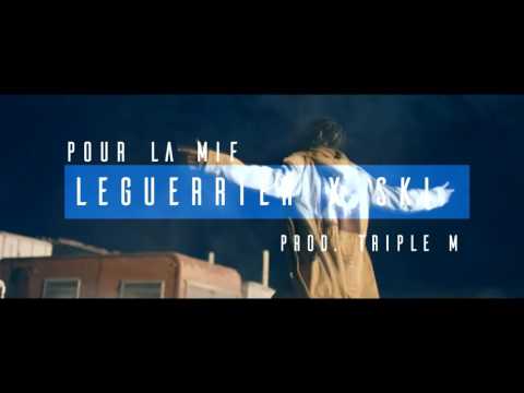 LEGUERRIER X SKI - Pour la miff (Prod. by Triple M Beatz)