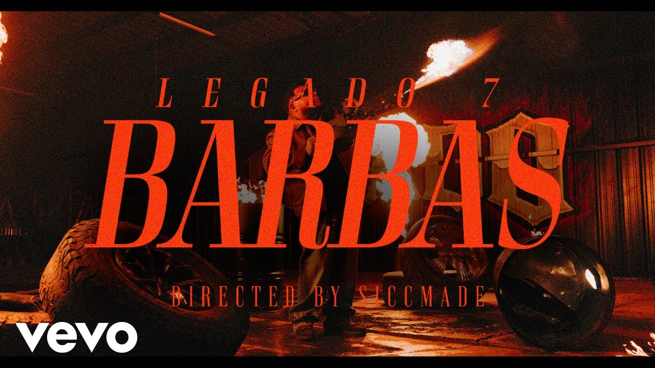 LEGADO 7 - BARBAS (Official Video)