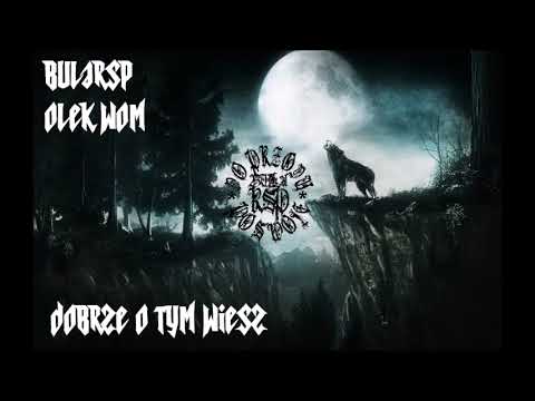 BułaRSP x Olek WOM - Dobrze O Tym Wiesz
