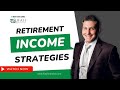 Retirement Income Strategies - Best Retirement Income Strategies