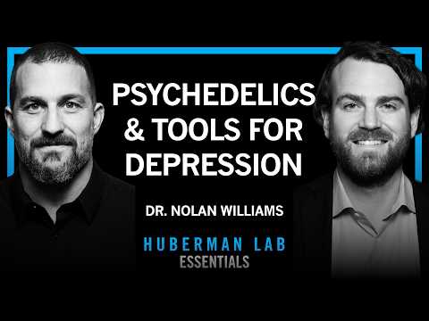 @hubermanlab - "Essentials: Psychedelics & Neurostimulation for Brain Rewiring | Dr. Nolan Williams"