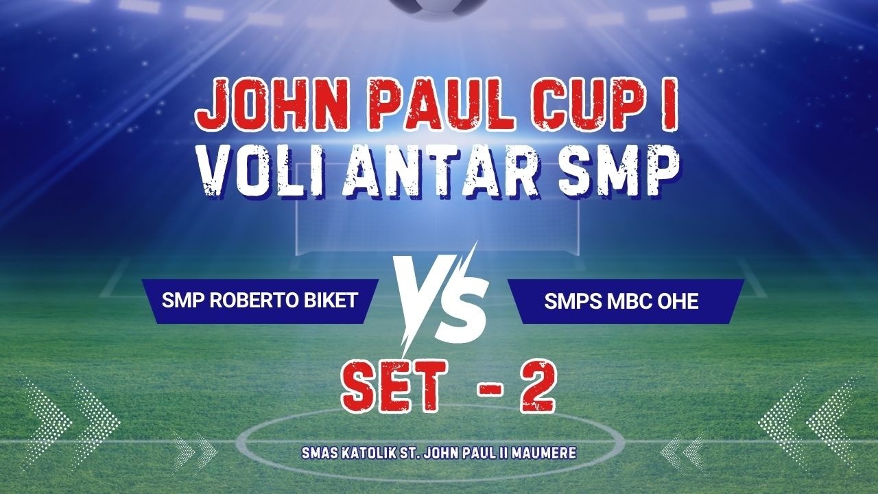 JOHN PAUL CUP I | SMP RROBERTO BIKET vs SMPS MBC OHE - SET 2