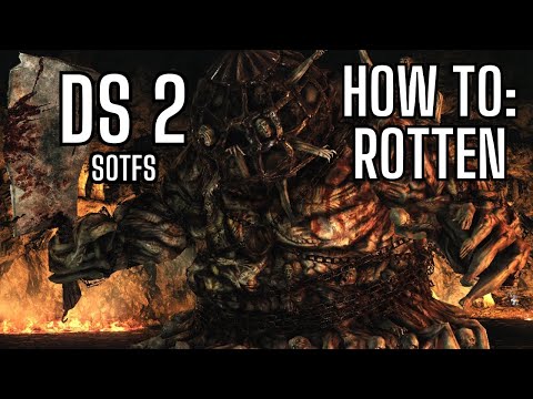 Dark Souls 2 - The Rotten, NG+8, HITLESS- FAST & EASY Guide with Tips & Tricks