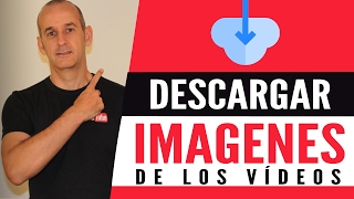 Cómo Descargar las Imágenes de los Vídeos de YouTube en Máxima Resolución.