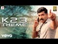 Kuttram 23 - K23 Theme Song | Arun Vijay