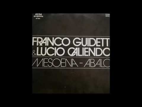 Franco Guidetti & Lucio Caliendo - Mesoena