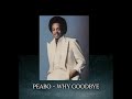 Peabo Bryson Why Goodbye Columbia Records Sony Music BMG Music