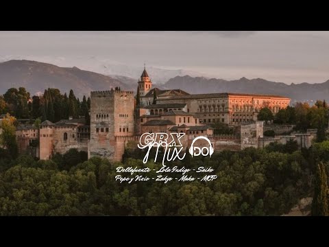 GRX Mix - Dellafuente, Lola Indigo, Saiko, Maka, Pepe y Vizio, Zakyo & MCP