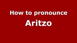 How to pronounce Aritzo