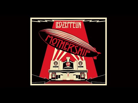 Led Zeppelin - Mothership (Full Album) (2007 Remaster) ｜ Led Zeppelin - Greatest Hits