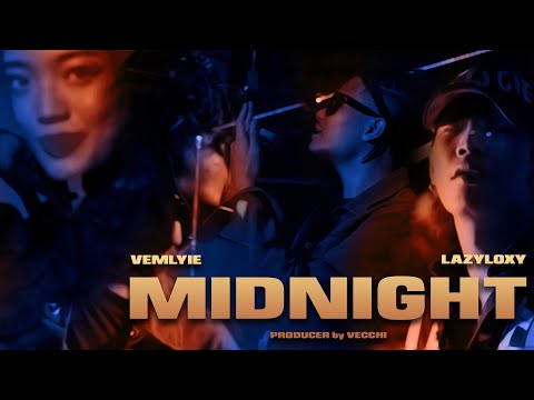 VEMLYIE - MIDNIGHT ft. LAZYLOXY (Official Music Video)