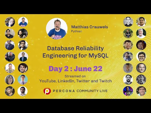 Database Reliability Engineering for MySQL - Matthias Crauwels - Pythian - Percona Community Live
