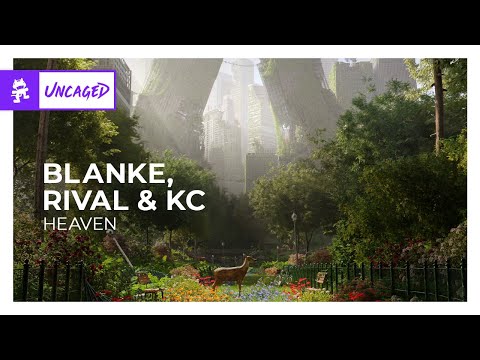 Blanke, Rival & KC - Heaven [Monstercat Release]