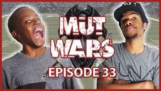 THE DAWN OF THE RAISIN BOY! - MUT Wars Ep.33 | Madden 17 Ultimate Team