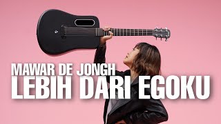 Download lagu LEBIH DARI EGOKU MAWAR DE JONGH | TAMI AULIA COVER mp3
