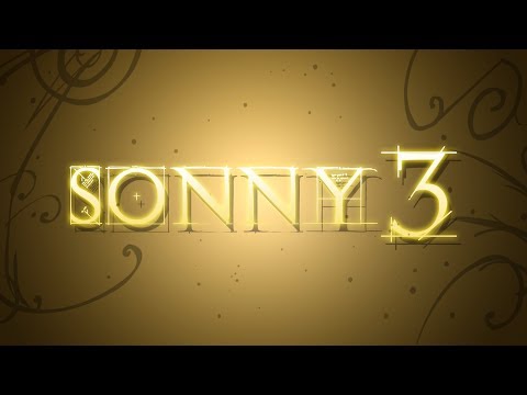 Sonny 3 - Announcement Trailer