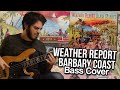 Weather Report - Barbary Coast // Better call John!