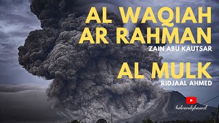 Download lagu Al Waqiah, Ar Rahman (Zain Abu Kautsar) - Al Mulk (Ridjaal Ahmed) | Emotional Quran Recitation mp3