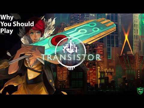 Why You Should Play Transistor - YouTube