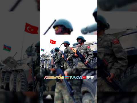 AZERBAYCAN TÜRKİYE DOSTLUĞU #azerbaycan #türkiye #asker #bayrak