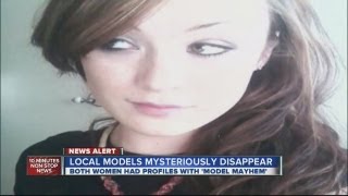 Missing teen, other missing women had Model Mayhem profiles