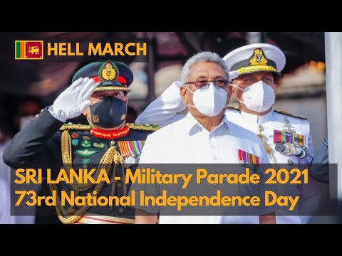 Hell March- Sri Lanka 73rd National Independence Day Military Parade 2021 (480P)