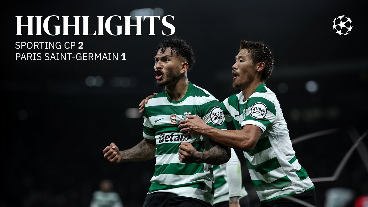 Sporting Clube de Portugal 2 - 1 Paris Saint-Germain FC highlights