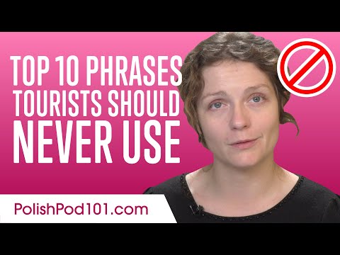 Top 10 Phrases Tourists Should Never Use in Poland