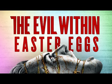 Best Easter Eggs Series - The Evil Within // Ep.87
