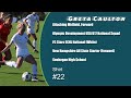 Greta Caulton- Highlights January 2022