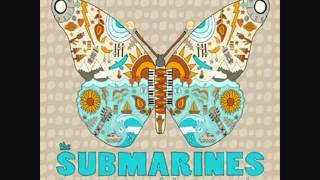 The Submarines - Sub symphonika