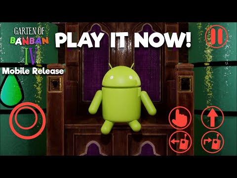 Garten of Banban 4 - Official Mobile Trailer (OUT NOW!)