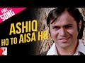 Aashiq Ho To Aisa Ho Lyrics